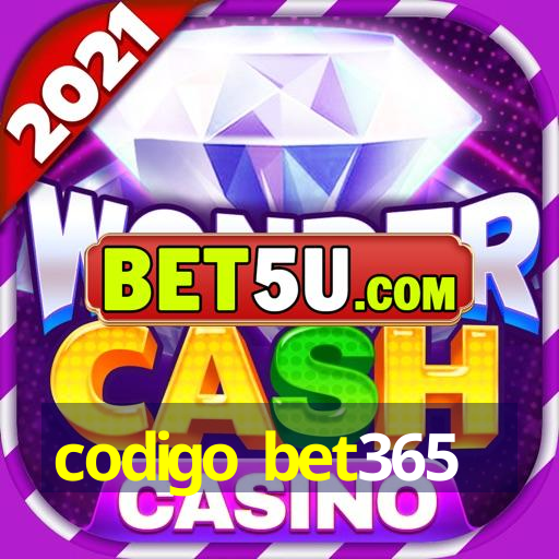 codigo bet365